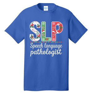 Speech Language Pathologist Christmas Speech Therapy Slp Gift Tall T-Shirt