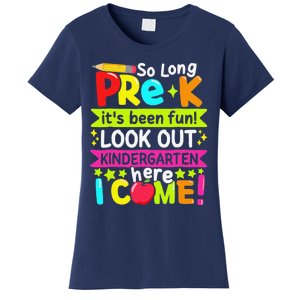 So Long Pre K Kindergarten Here Graduate Last Day Of School Gift Women's T-Shirt