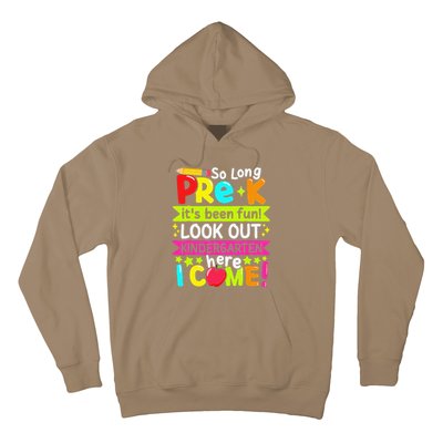 So Long Pre K Kindergarten Here Graduate Last Day Of School Gift Hoodie