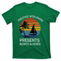 Style Lover Prestige Worldwide Boats And Hoes T-Shirt