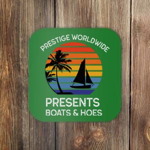 Style Lover Prestige Worldwide Boats And Hoes Coaster