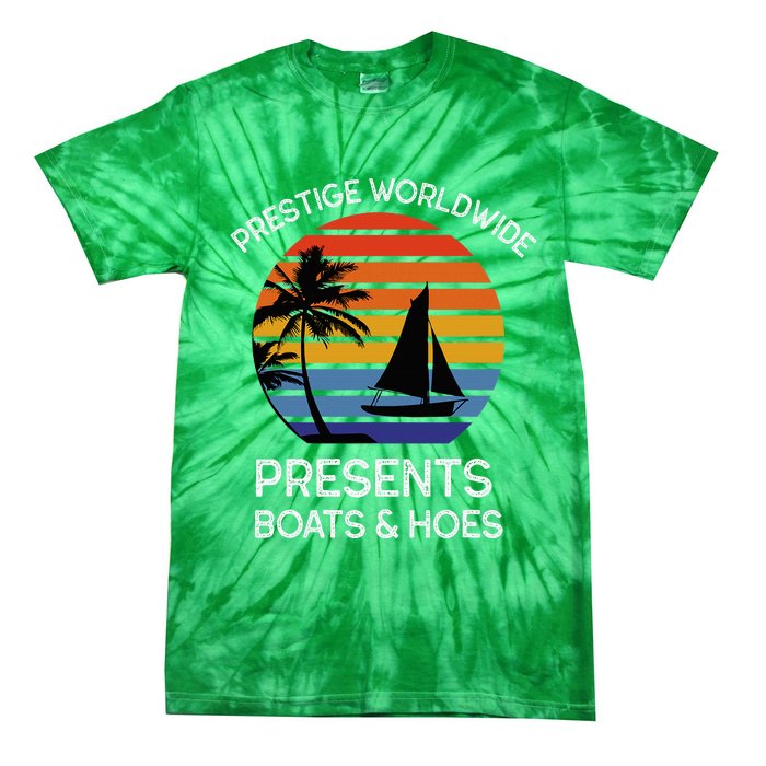 Style Lover Prestige Worldwide Boats And Hoes Tie-Dye T-Shirt