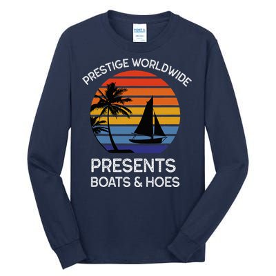 Style Lover Prestige Worldwide Boats And Hoes Tall Long Sleeve T-Shirt