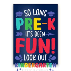 So Long PreK Look Out Kindergarten Funny Graduation Gifts Poster