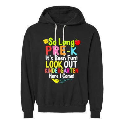 So Long PreK Look Out Kindergarten Funny Graduation Gifts Garment-Dyed Fleece Hoodie