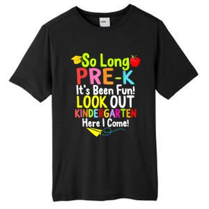 So Long PreK Look Out Kindergarten Funny Graduation Gifts Tall Fusion ChromaSoft Performance T-Shirt