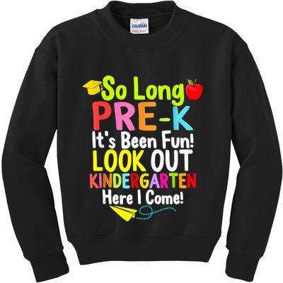 So Long PreK Look Out Kindergarten Funny Graduation Gifts Kids Sweatshirt
