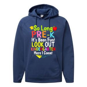 So Long PreK Look Out Kindergarten Funny Graduation Gifts Performance Fleece Hoodie