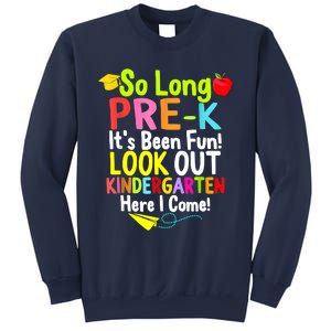 So Long PreK Look Out Kindergarten Funny Graduation Gifts Sweatshirt