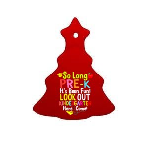 So Long PreK Look Out Kindergarten Funny Graduation Gifts Ceramic Tree Ornament