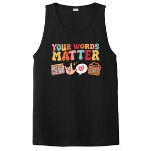 Speech Language Pathologist Therapy Your Words Matter Tal Funny Gift PosiCharge Competitor Tank