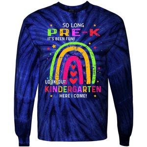 So Long PreK Look Out Kindergarten Graduation Gifts Rainbow Tie-Dye Long Sleeve Shirt