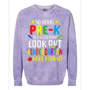 So Long PreK Look Out Kindergarten Here I Come Summer Colorblast Crewneck Sweatshirt