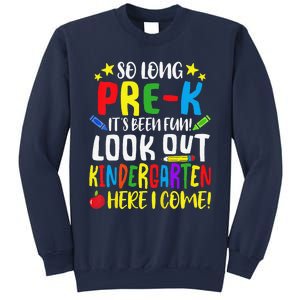 So Long PreK Look Out Kindergarten Here I Come Summer Sweatshirt