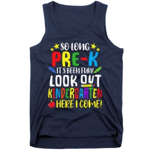 So Long PreK Look Out Kindergarten Here I Come Summer Tank Top