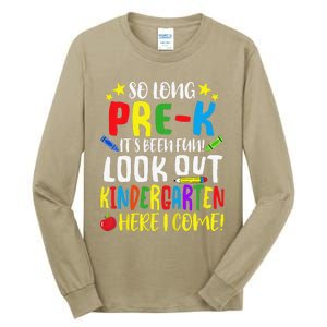 So Long PreK Look Out Kindergarten Here I Come Summer Tall Long Sleeve T-Shirt