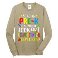 So Long PreK Look Out Kindergarten Here I Come Summer Tall Long Sleeve T-Shirt