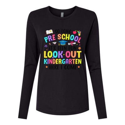 So Long Prek Graduation Kindergarten Here I Come Womens Cotton Relaxed Long Sleeve T-Shirt