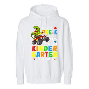 So Long Pre K Look Out Kindergarten Here I Come Dinosaur Garment-Dyed Fleece Hoodie