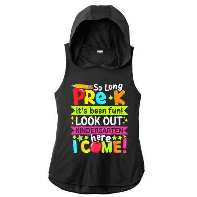 So Long Pre K Kindergarten Here Graduate Last Day Of School Ladies PosiCharge Tri-Blend Wicking Draft Hoodie Tank