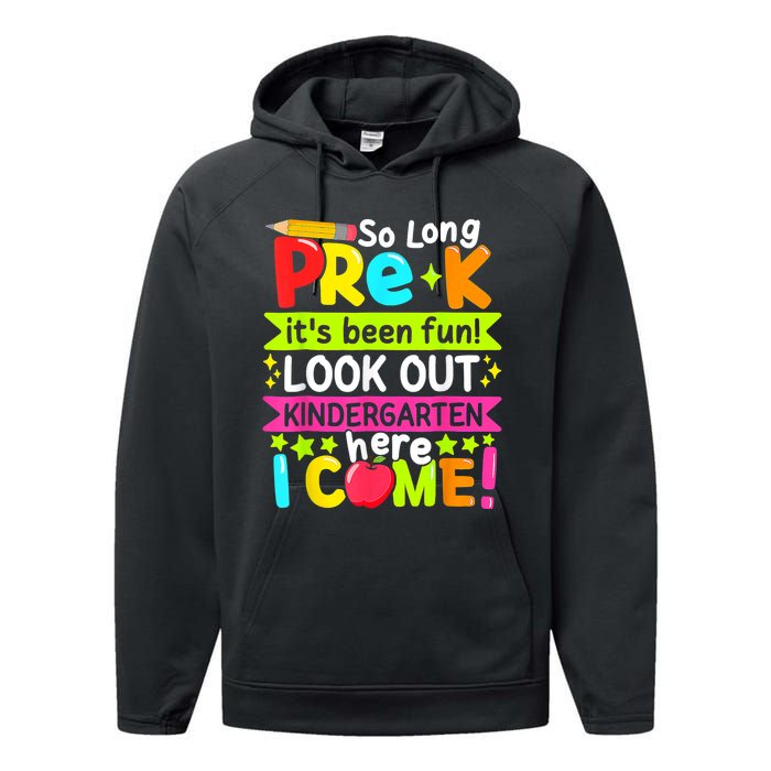 So Long Pre K Kindergarten Here Graduate Last Day Of School Performance Fleece Hoodie