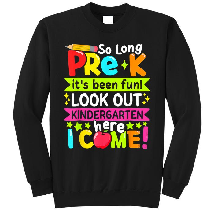 So Long Pre K Kindergarten Here Graduate Last Day Of School Sweatshirt