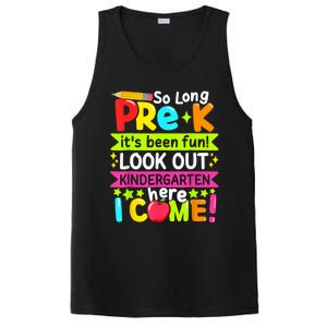 So Long Pre K Kindergarten Here Graduate Last Day Of School PosiCharge Competitor Tank