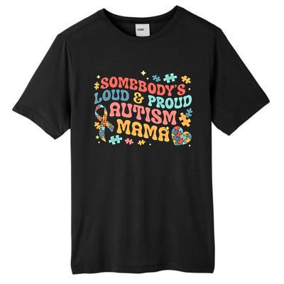 SomebodyS Loud Proud Autism Mama Gift Tall Fusion ChromaSoft Performance T-Shirt