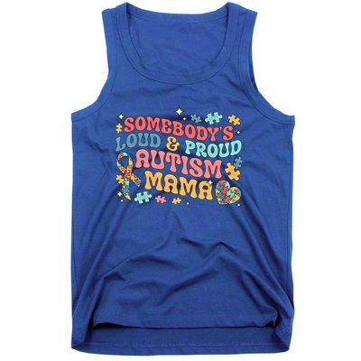 SomebodyS Loud Proud Autism Mama Gift Tank Top