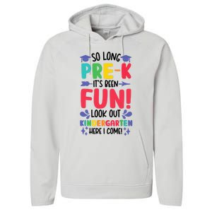 So Long Pre-K Look Out Kindergarten Funny Graduation Gifts Performance Fleece Hoodie