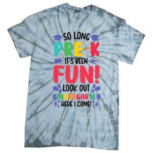 So Long Pre-K Look Out Kindergarten Funny Graduation Gifts Tie-Dye T-Shirt