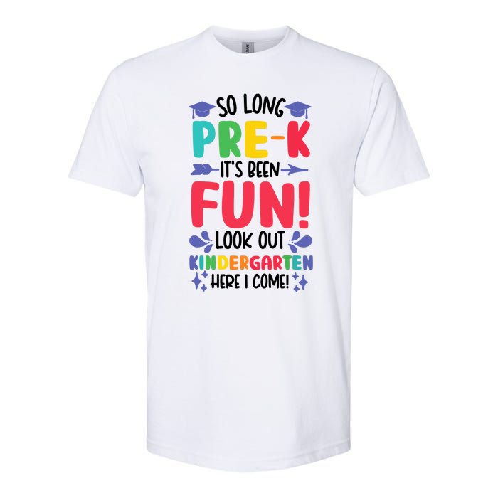 So Long Pre-K Look Out Kindergarten Funny Graduation Gifts Softstyle CVC T-Shirt