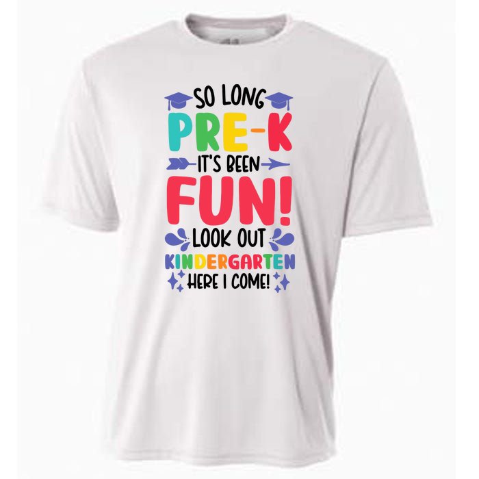 So Long Pre-K Look Out Kindergarten Funny Graduation Gifts Cooling Performance Crew T-Shirt