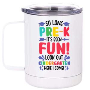 So Long Pre-K Look Out Kindergarten Funny Graduation Gifts 12 oz Stainless Steel Tumbler Cup