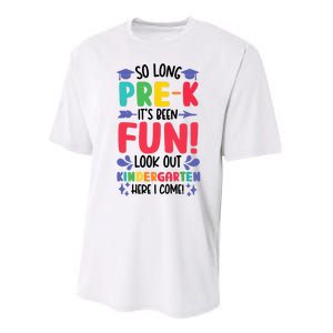 So Long Pre-K Look Out Kindergarten Funny Graduation Gifts Performance Sprint T-Shirt