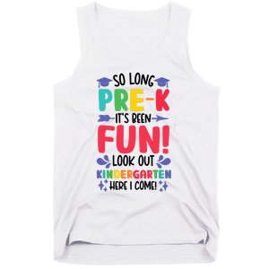 So Long Pre-K Look Out Kindergarten Funny Graduation Gifts Tank Top