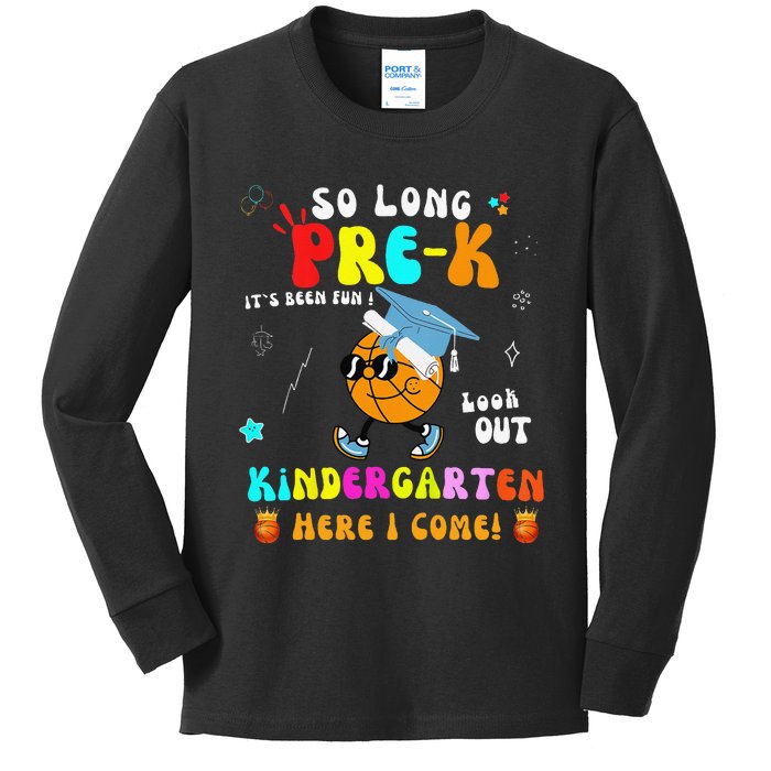 So Long PreK Kindergarten Here I Come Basketball Graduation Kids Long Sleeve Shirt