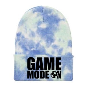 Soccer Lover Quote Game Mode On Saying For Soccer Team Gift Tie Dye 12in Knit Beanie