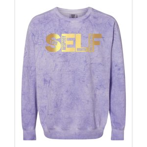 Self Love Respect Worth Confidence Motivational Colorblast Crewneck Sweatshirt