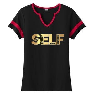 Self Love Respect Worth Confidence Motivational Ladies Halftime Notch Neck Tee