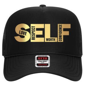 Self Love Respect Worth Confidence Motivational High Crown Mesh Back Trucker Hat