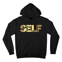 Self Love Respect Worth Confidence Motivational Hoodie