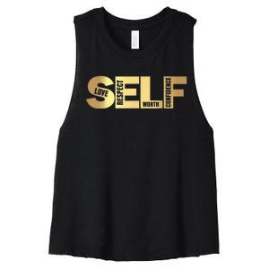 Self Love Respect Worth Confidence Motivational Women's Racerback Cropped Tank