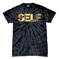 Self Love Respect Worth Confidence Motivational Tie-Dye T-Shirt