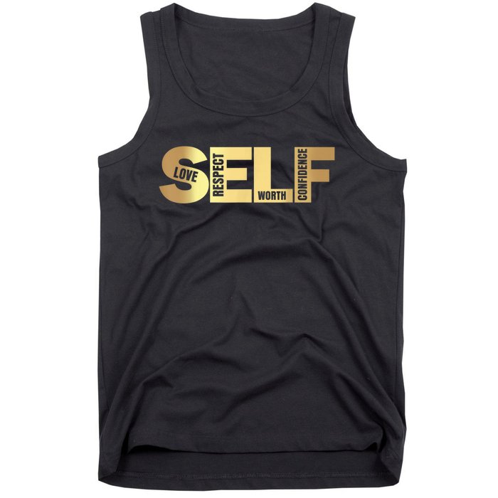 Self Love Respect Worth Confidence Motivational Tank Top