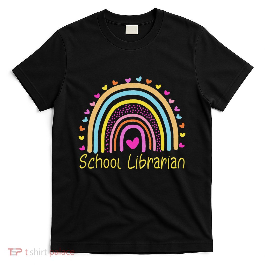 School Librarian Rainbow T-Shirt