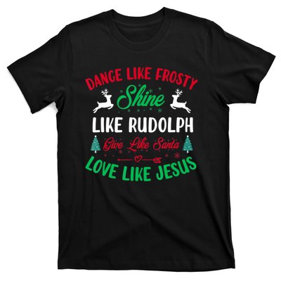 Shine Like Rudolph Love Like Jesus Christmas T-Shirt