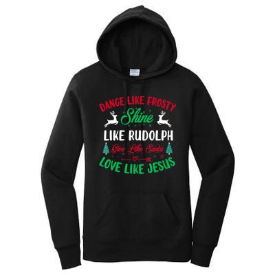 Shine Like Rudolph Love Like Jesus Christmas Women's Pullover Hoodie