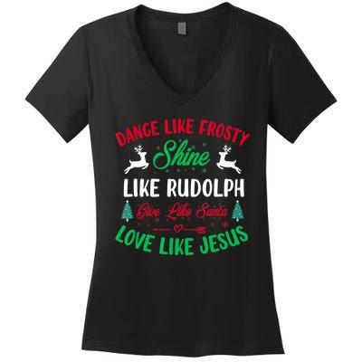 Shine Like Rudolph Love Like Jesus Christmas Women's V-Neck T-Shirt