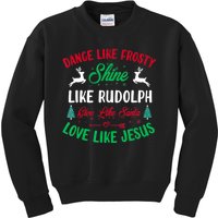 Shine Like Rudolph Love Like Jesus Christmas Kids Sweatshirt